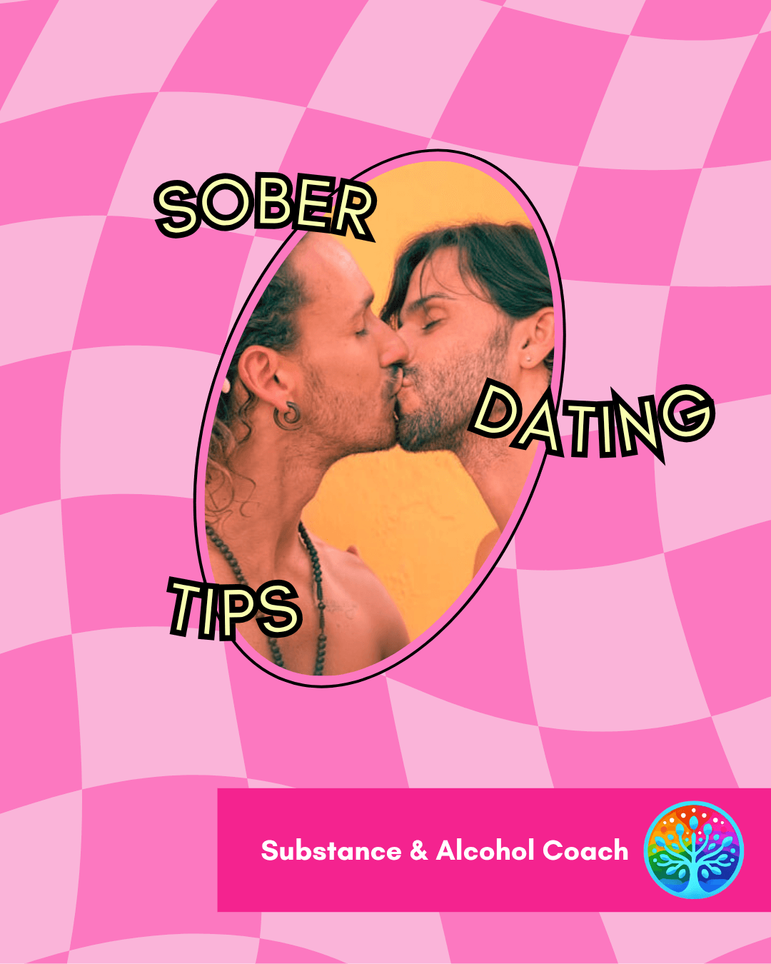 Blog article on Gay dating tips for sober guys from Substance and Alcohol Coach